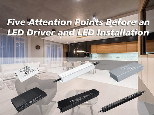Latest company news about What Five Attention Points Before an LED Driver and LED Installation